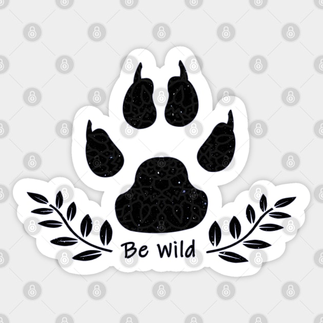 Be Wild Sticker by TaliDe